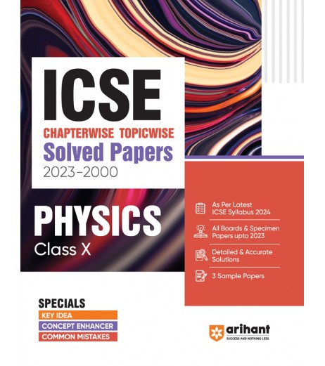 Arihant ICSE Solved Papers Physics Class 10 for 2024 examination
